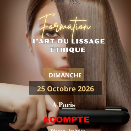 Acompte - FORMATION lissages et soins Présentiel / Dimanche 25 Octobre 2026 à Paris